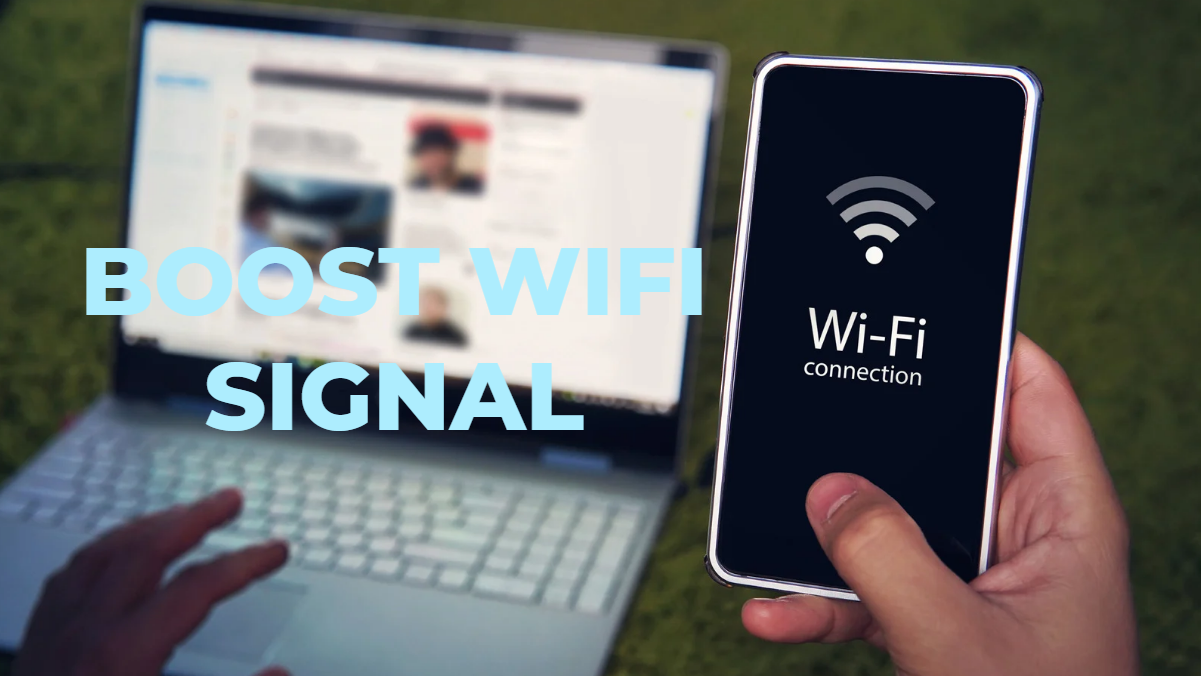 boost WiFi signal