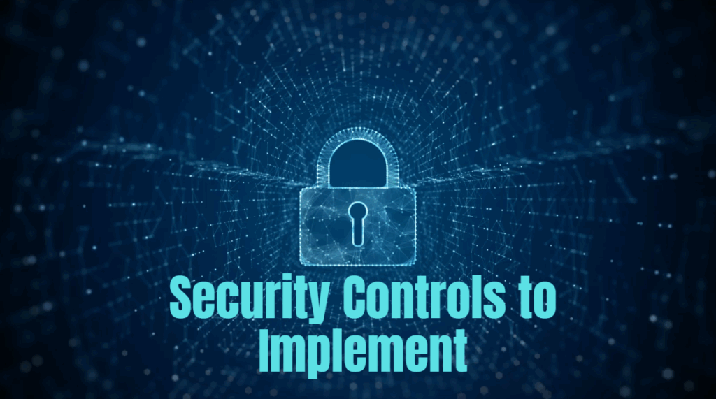 security controls to implement